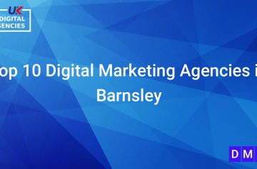 Top 10 Digital Marketing Agencies in Barnsley