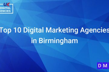 Top 10 Digital Marketing Agencies in Birmingham