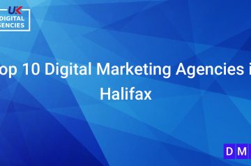 Top 10 Digital Marketing Agencies in Halifax