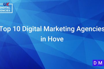 Top 10 Digital Marketing Agencies in Hove