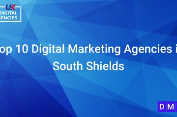 Top 10 Digital Marketing Agencies in South Shields