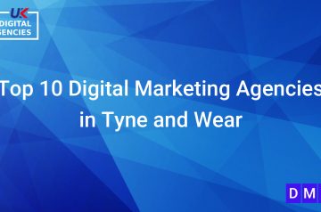 Top 10 Digital Marketing Agencies in Tyne and Wear