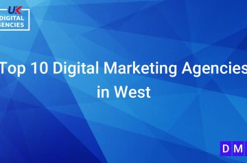 Top 10 Digital Marketing Agencies in West Yorkshire