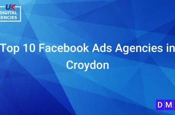 Top 10 Facebook Ads Agencies in Croydon