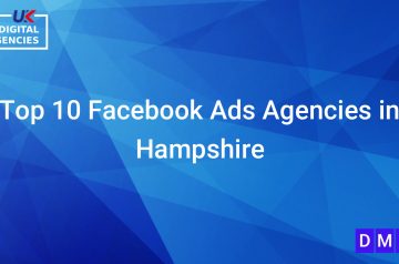 Top 10 Facebook Ads Agencies in Hampshire