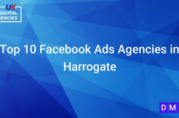 Top 10 Facebook Ads Agencies in Harrogate