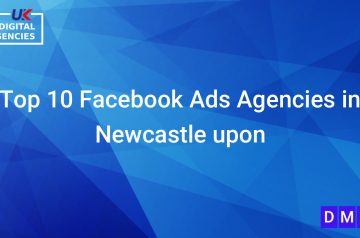 Top 10 Facebook Ads Agencies in Newcastle upon Tyne