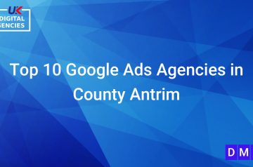 Top 10 Google Ads Agencies in County Antrim