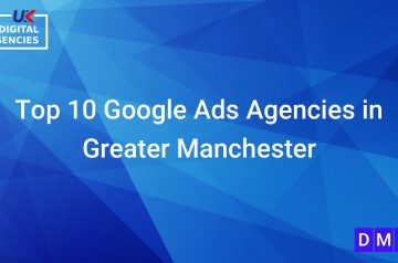 Top 10 Google Ads Agencies in Greater Manchester