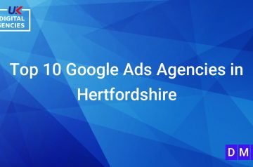 Top 10 Google Ads Agencies in Hertfordshire