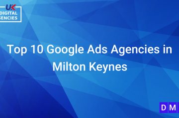 Top 10 Google Ads Agencies in Milton Keynes