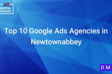 Top 10 Google Ads Agencies in Newtownabbey