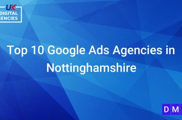 Top 10 Google Ads Agencies in Nottinghamshire