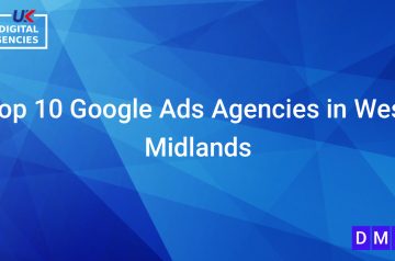 Top 10 Google Ads Agencies in West Midlands