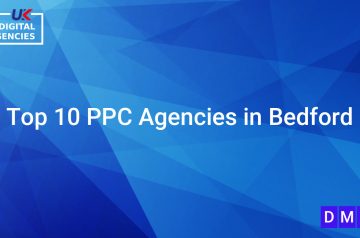 Top 10 PPC Agencies in Bedford