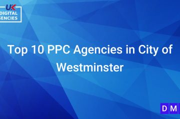 Top 10 PPC Agencies in City of Westminster