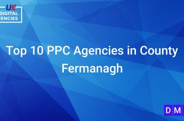 Top 10 PPC Agencies in County Fermanagh