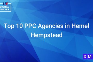 Top 10 PPC Agencies in Hemel Hempstead