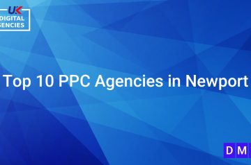 Top 10 PPC Agencies in Newport