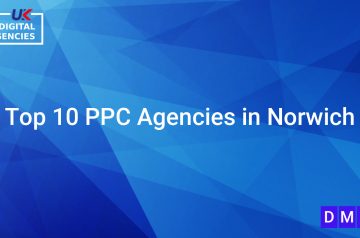 Top 10 PPC Agencies in Norwich