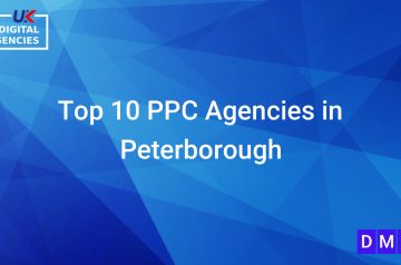 Top 10 PPC Agencies in Peterborough