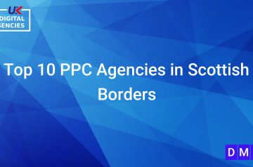 Top 10 PPC Agencies in Scottish Borders