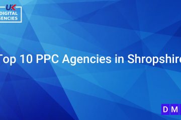 Top 10 PPC Agencies in Shropshire