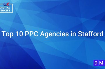 Top 10 PPC Agencies in Stafford