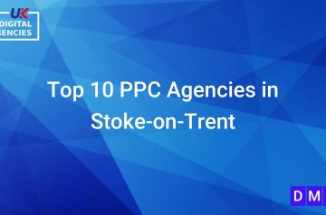 Top 10 PPC Agencies in Stoke-on-Trent