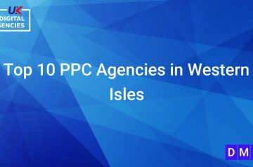 Top 10 PPC Agencies in Western Isles