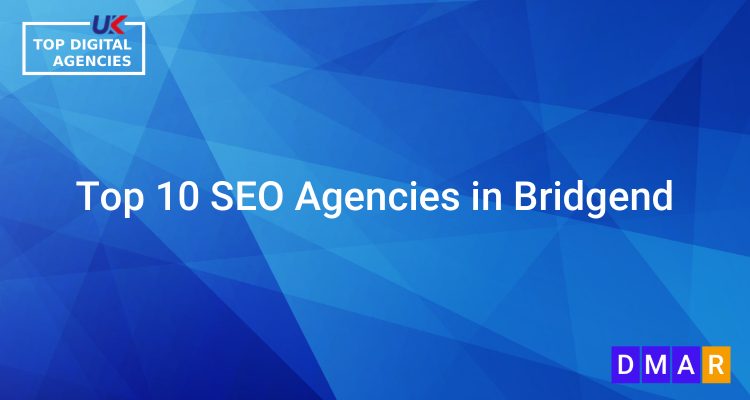 Top 10 SEO Agencies in Bridgend