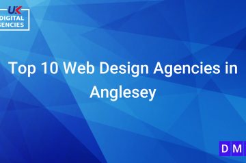 Top 10 Web Design Agencies in Anglesey