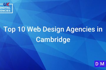 Top 10 Web Design Agencies in Cambridge