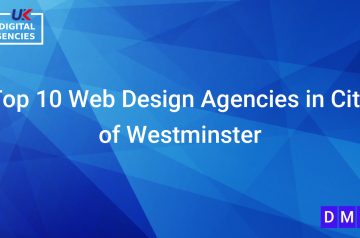 Top 10 Web Design Agencies in City of Westminster