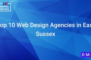 Top 10 Web Design Agencies in East Sussex