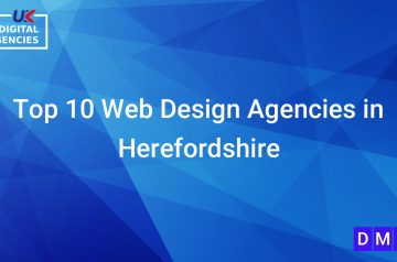 Top 10 Web Design Agencies in Herefordshire