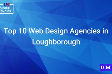 Top 10 Web Design Agencies in Loughborough