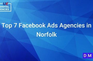 Top 7 Facebook Ads Agencies in Norfolk