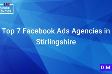 Top 7 Facebook Ads Agencies in Stirlingshire