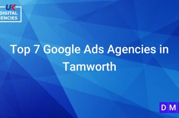 Top 7 Google Ads Agencies in Tamworth