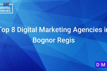 Top 8 Digital Marketing Agencies in Bognor Regis