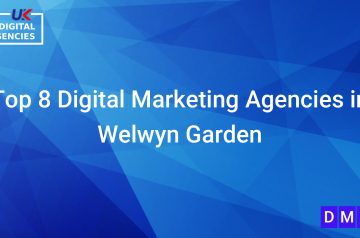 Top 8 Digital Marketing Agencies in Welwyn Garden City