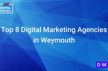 Top 8 Digital Marketing Agencies in Weymouth