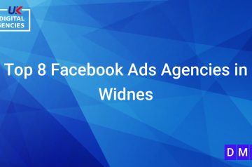 Top 8 Facebook Ads Agencies in Widnes
