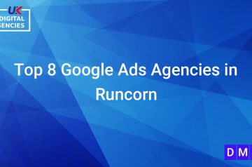 Top 8 Google Ads Agencies in Runcorn