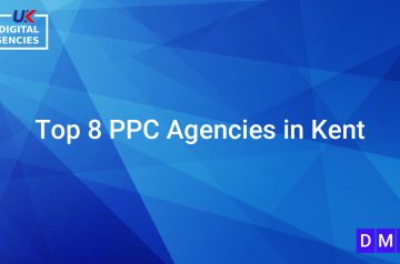 Top 8 PPC Agencies in Kent