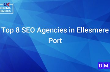 Top 8 SEO Agencies in Ellesmere Port