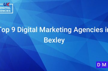 Top 9 Digital Marketing Agencies in Bexley