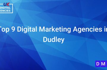 Top 9 Digital Marketing Agencies in Dudley