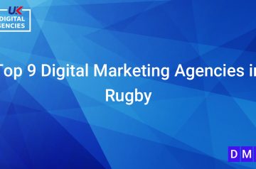Top 9 Digital Marketing Agencies in Rugby